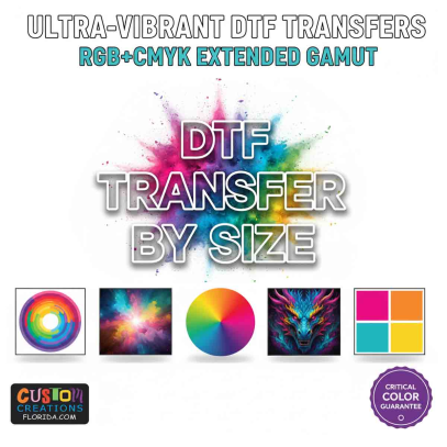 Ultra-Vibrant DTF Transfers by Size | Guaranteed Color Fidelity with RGB+CMYK Gamut