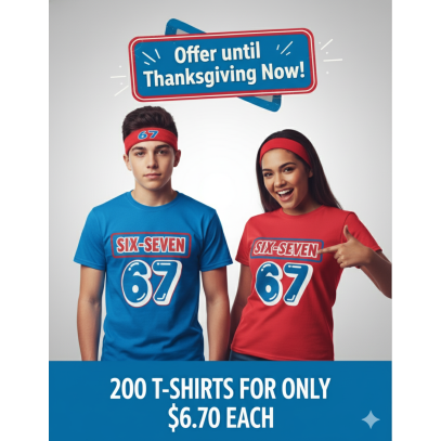 SIX-SEVEN 67 T-Shirts Bulk Deal (200 Units) Limited-Time Group Uniform Offer